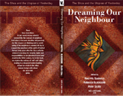 Dreaming Our Neighbour